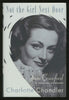 Not the Girl Next Door: Joan Crawford, a Personal Biography Chandler, Charlotte