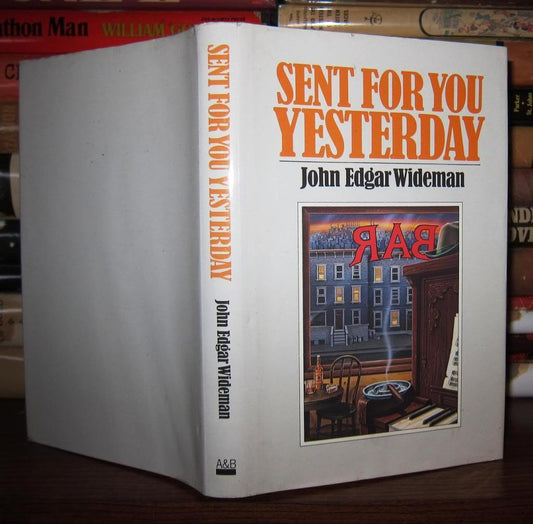Sent for You Yesterday [Hardcover] Wideman, John Edgar
