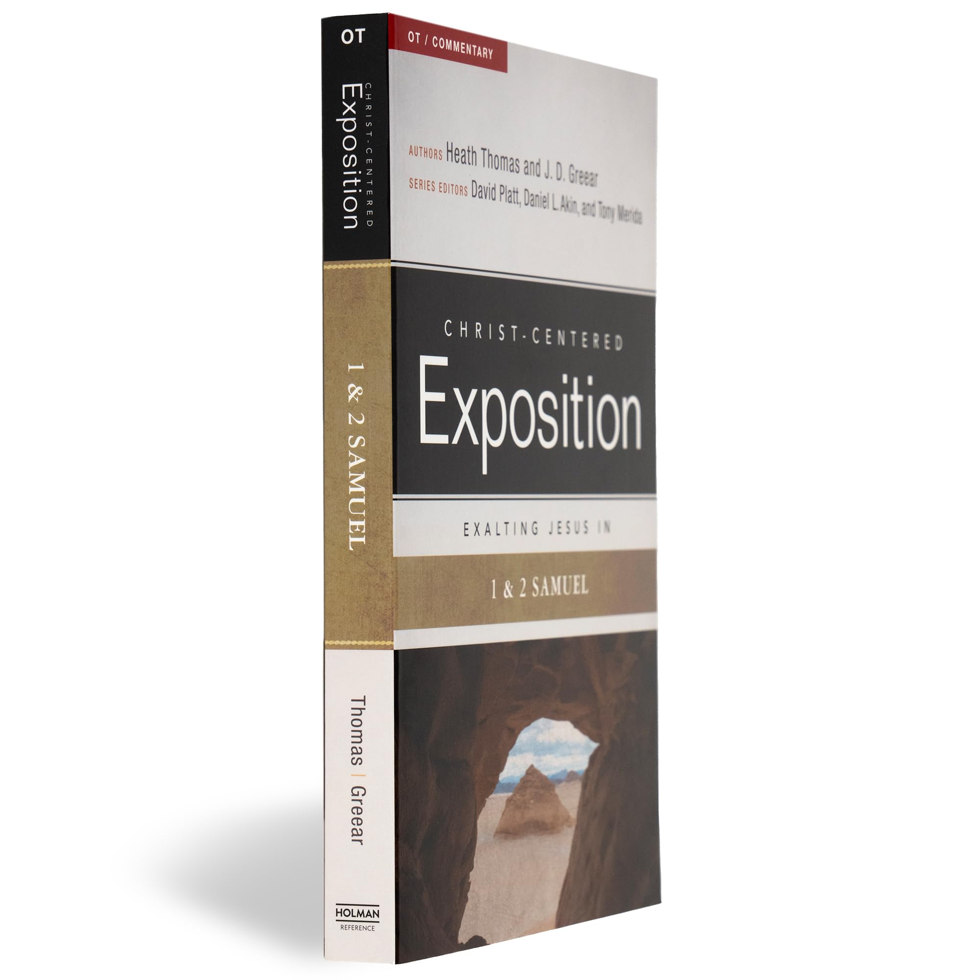 Exalting Jesus in 1 & 2 Samuel (Christ-Centered Exposition Commentary)