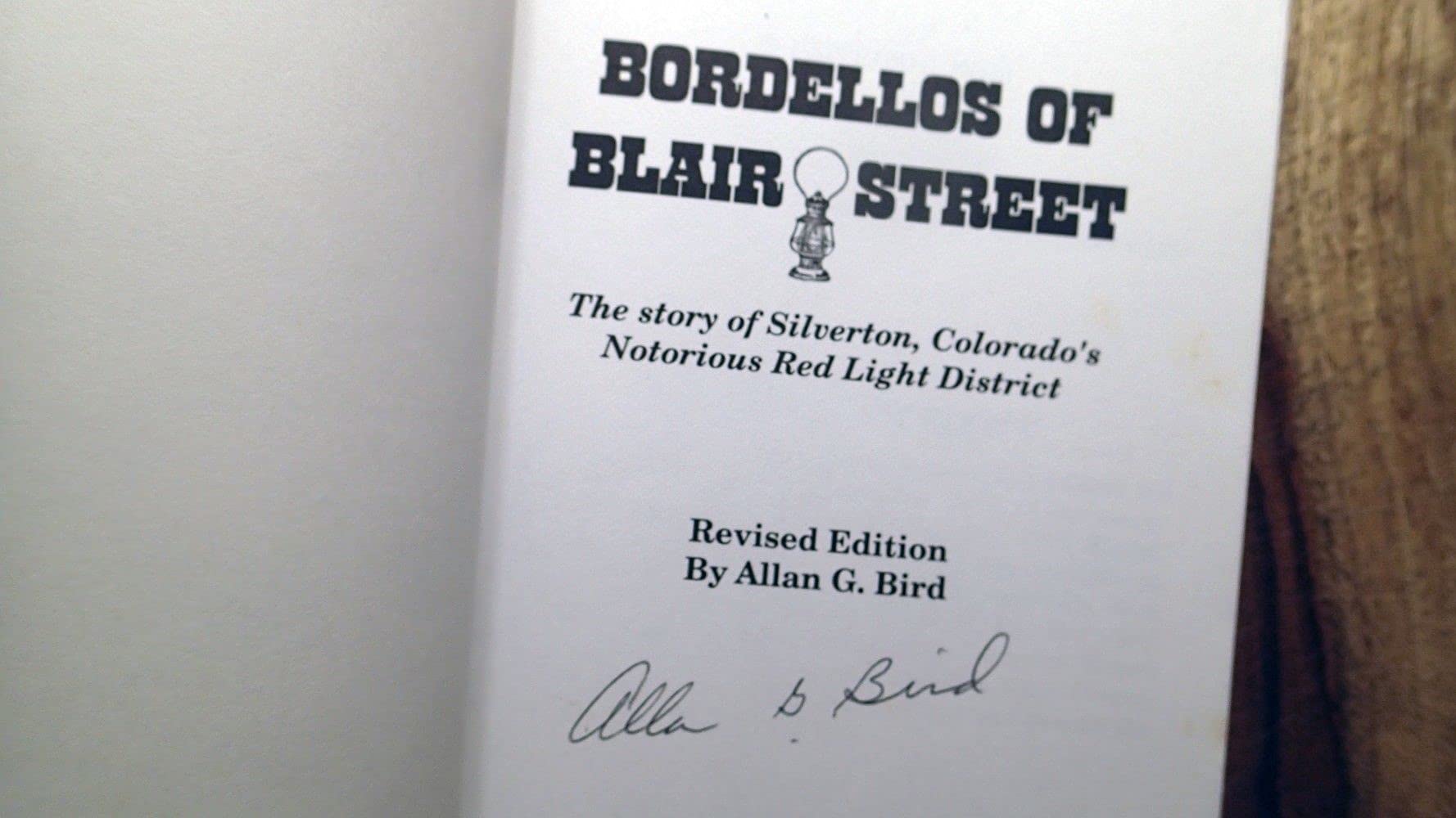 Bordellos of Blair Street: The story of Silverton, Colorado's notorious red light district