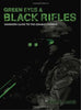 Green Eyes  Black Rifles: Warriors Guide to the Combat Carbine [Paperback] Kyle E Lamb