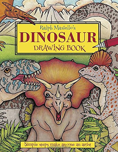 Ralph Masiellos Dinosaur Drawing Book Ralph Masiellos Drawing Books Masiello, Ralph