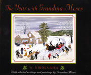 The Year with Grandma Moses