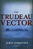 The Trudeau Vector Jurjevics, Juris