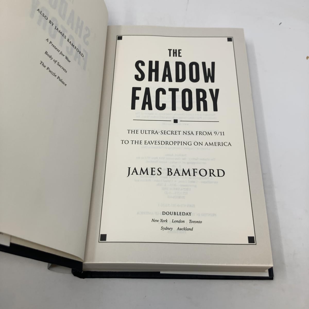 The Shadow Factory: The Ultra-Secret NSA from 9/11 to the Eavesdropping on America
