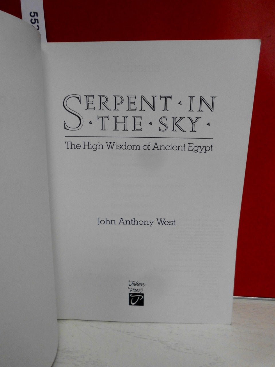 Serpent in the Sky, The High Wisdom of Ancient Egypt