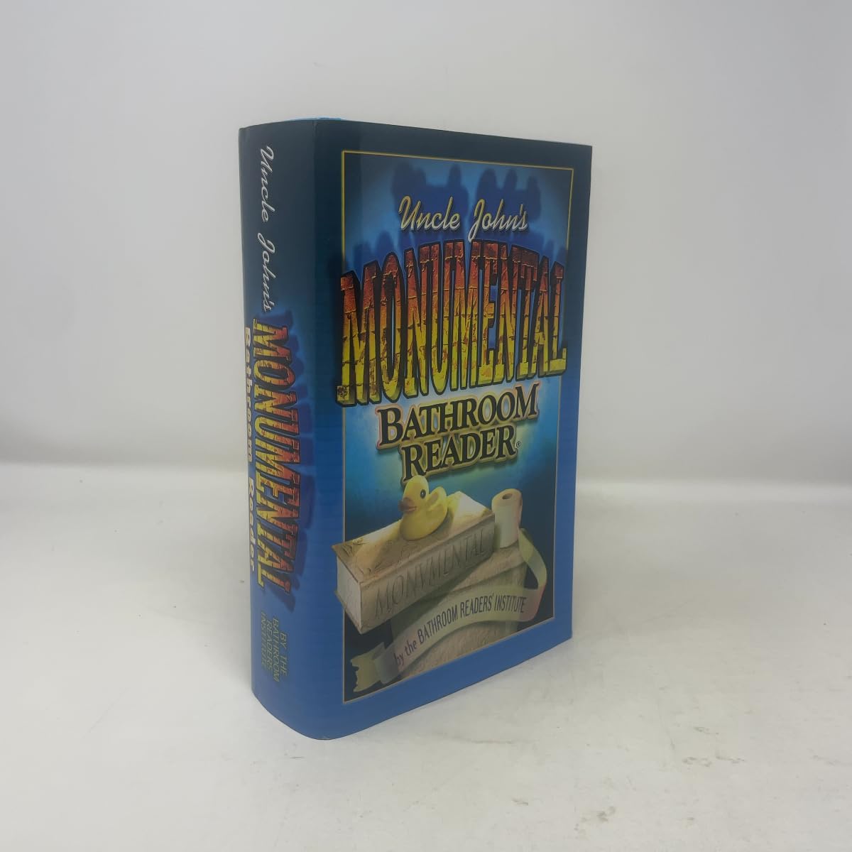 Uncle John's Monumental Bathroom Reader