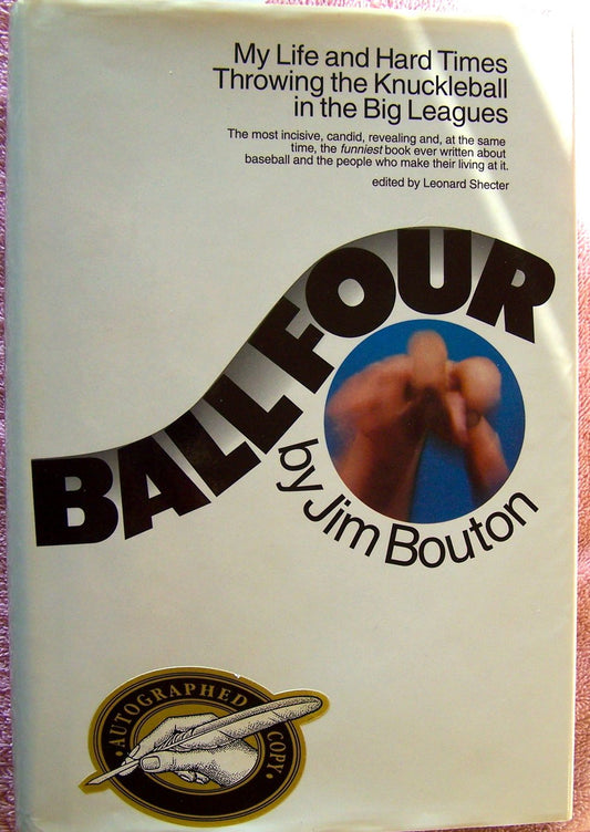 Ball Four Jim Bouton and Leonard Shecter