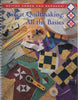 Better Homes and Gardens Great Quiltmaking: All the Basics Creative Quilting Collection Better Homes and Gardens Books and Maryanne Bannon