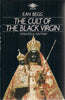 The Cult of the Black Virgin Begg, Ean