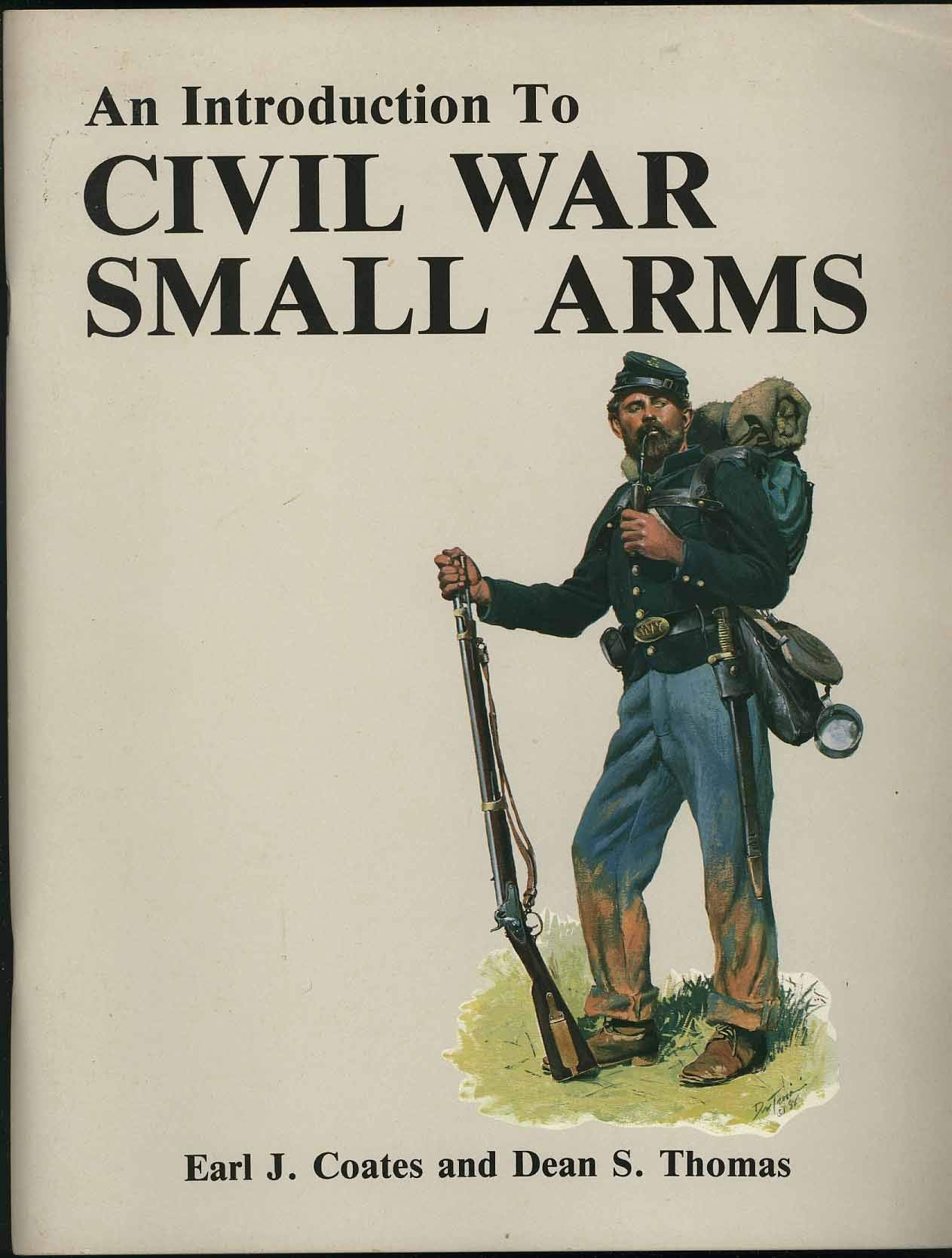 An Introduction to Civil War Small Arms