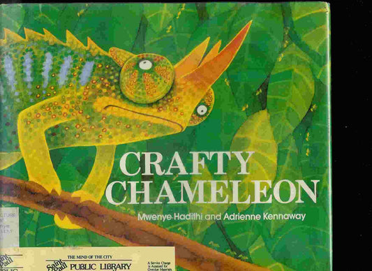 Crafty Chameleon [Hardcover] mwenyehadithimwenyehadithi and Adrienne Kennaway