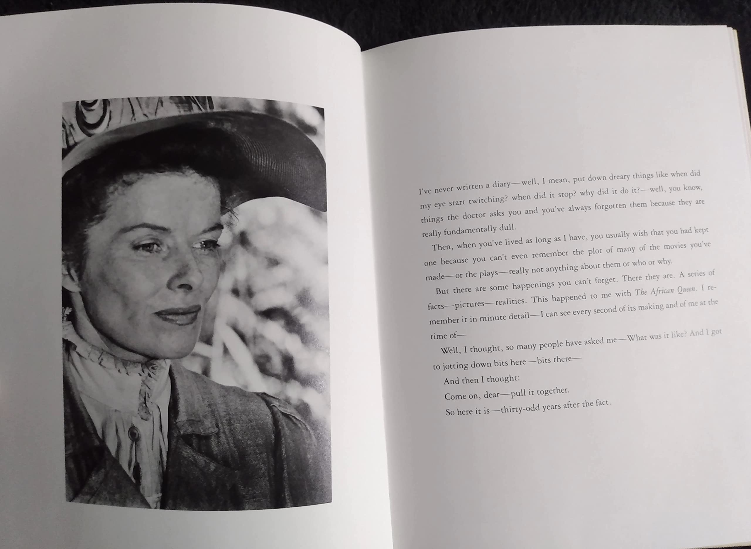 The Making of the African Queen: Or How I Went to Africa With Bogart, Bacall and Huston and Almost Lost My Mind