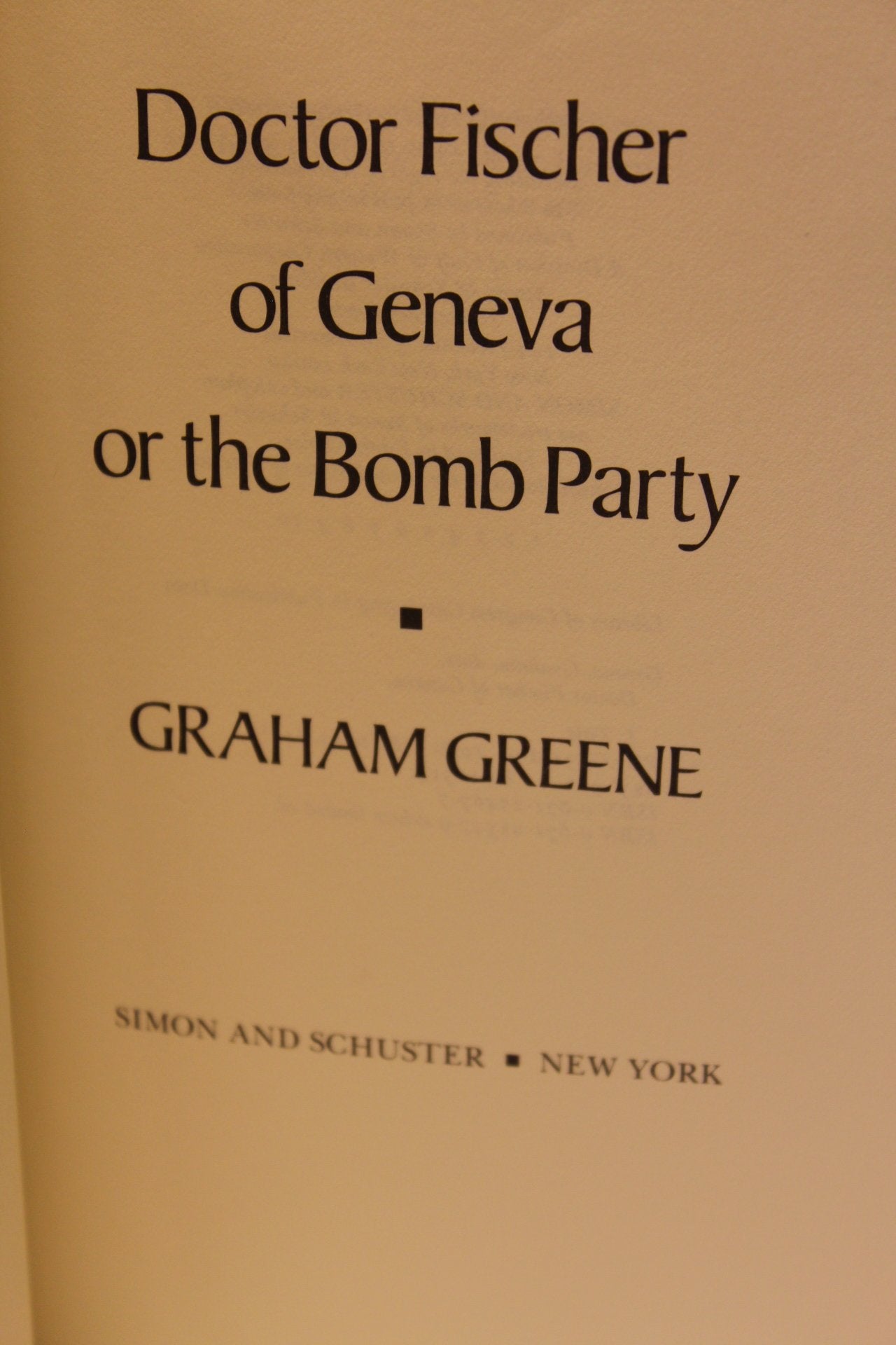 Doctor Fischer of Geneva or the Bomb Party