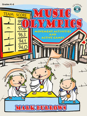 Music Olympics: Movement Activities and Active Games (Grades K-6; CD Included)