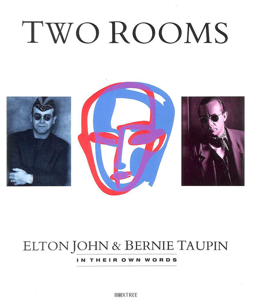 Two Rooms Elton John and Bernie Taupin In [Hardcover] Elton John