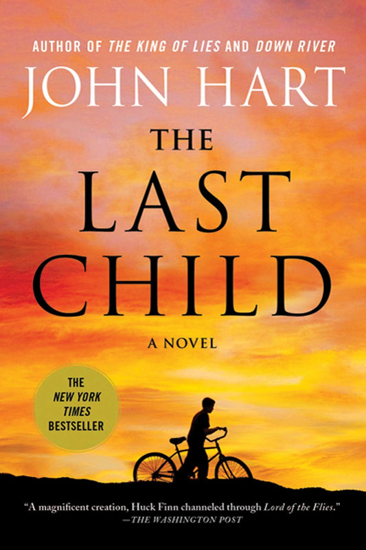 The Last Child: A Novel [Paperback] Hart, John