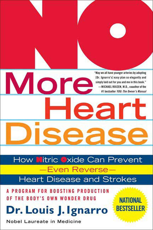 No More Heart Disease [Paperback] Ignarro, Dr Louis J