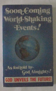 Soon Coming World Shaking Events - Christian Missionary Society