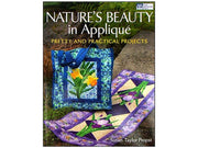 Nature's Beauty in Applique: Pretty and Practical Projects