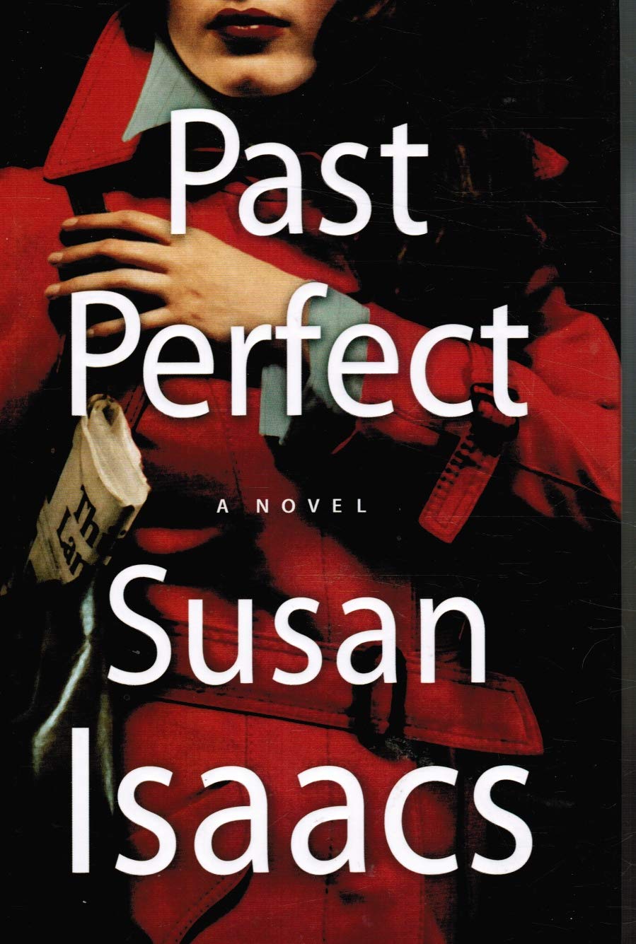 Past Perfect: A Novel
