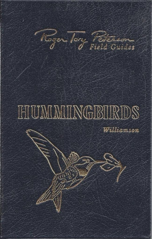 Hummingbirds EASTON PRESS PETERSON FIELD GUIDE [Leather Bound] Williamson