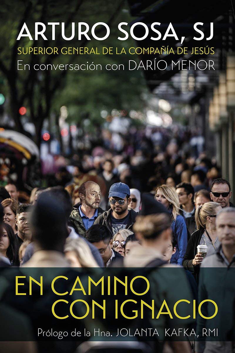 En camino con Ignacio: Prólogo del la Hna. Jolanta Kafka