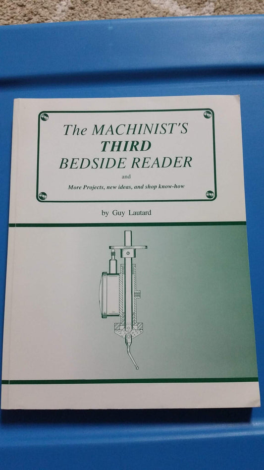 Machinists Third Bedside Reader Lautard, Guy