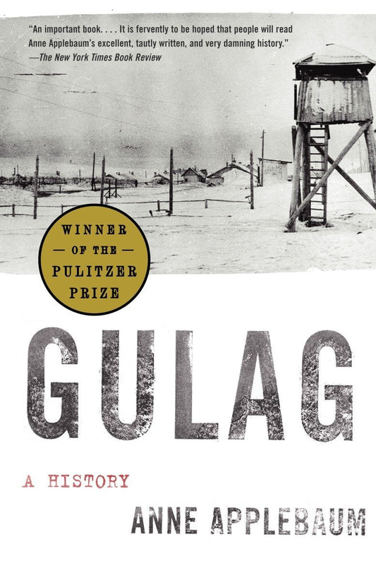 Gulag: A History [Paperback] Applebaum, Anne