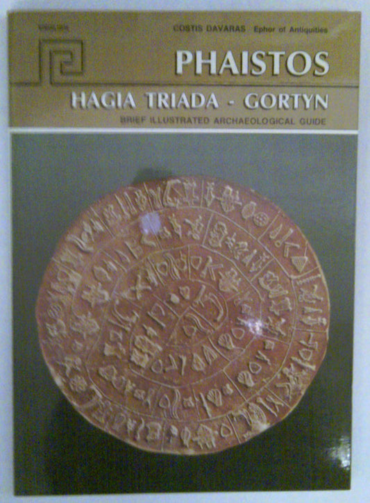 PHAISTOS: HAGIA TRIADA, GORTYN [Paperback] Davaras, Costis