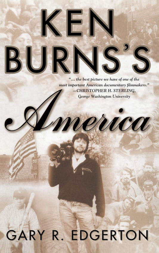 Ken Burnss America Edgerton, G