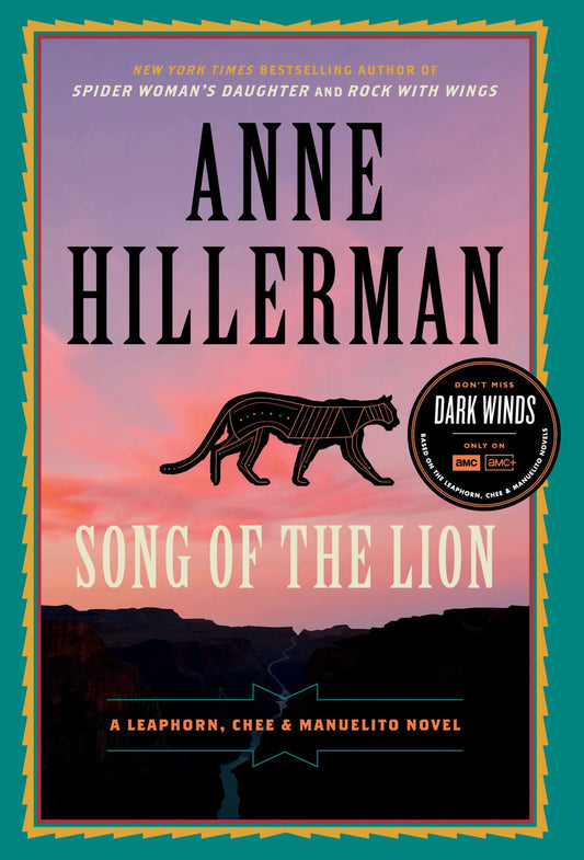 Song of the Lion: A Leaphorn, Chee  Manuelito Novel A Leaphorn, Chee  Manuelito Novel, 3 [Paperback] Hillerman, Anne