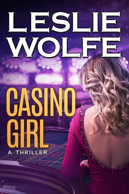 Casino Girl Wolfe, Leslie