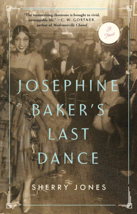 Josephine Bakers Last Dance [Paperback] Jones, Sherry