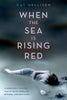 When the Sea is Rising Red Hellisen, Cat