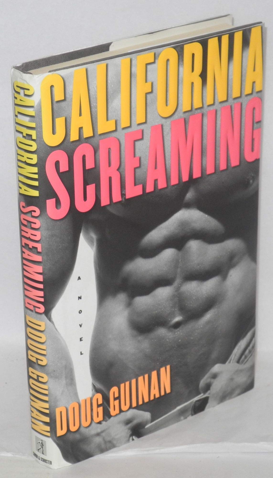 California Screaming: A Novel