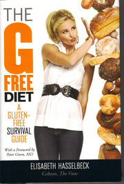 The G-Free Diet: A Gluten-Free Survival Guide