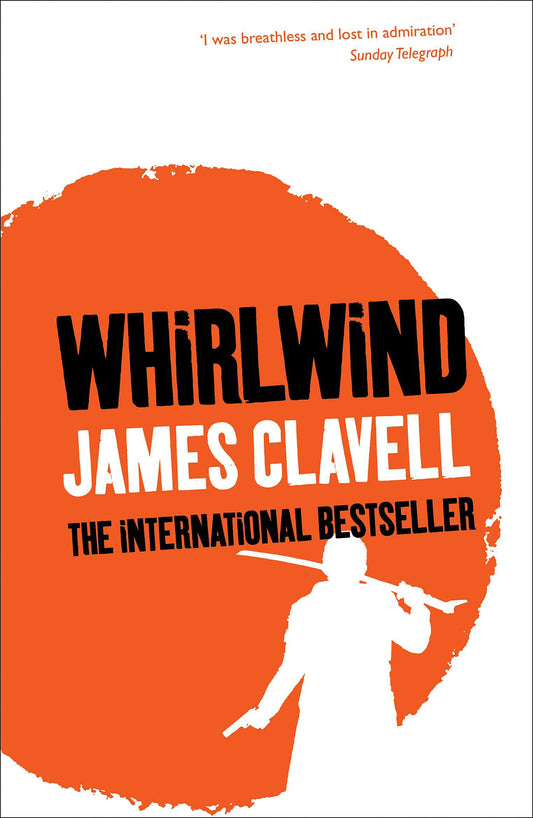 Whirlwind: A Novel of the Iranian Revolution James Clavell