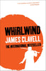 Whirlwind: A Novel of the Iranian Revolution James Clavell