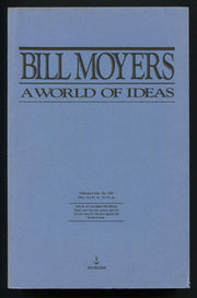 A World of Ideas : Conversations With Thoughtful Men and Women About American Life Today and the Ideas Shaping Our Future