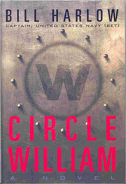 Circle William: A Novel
