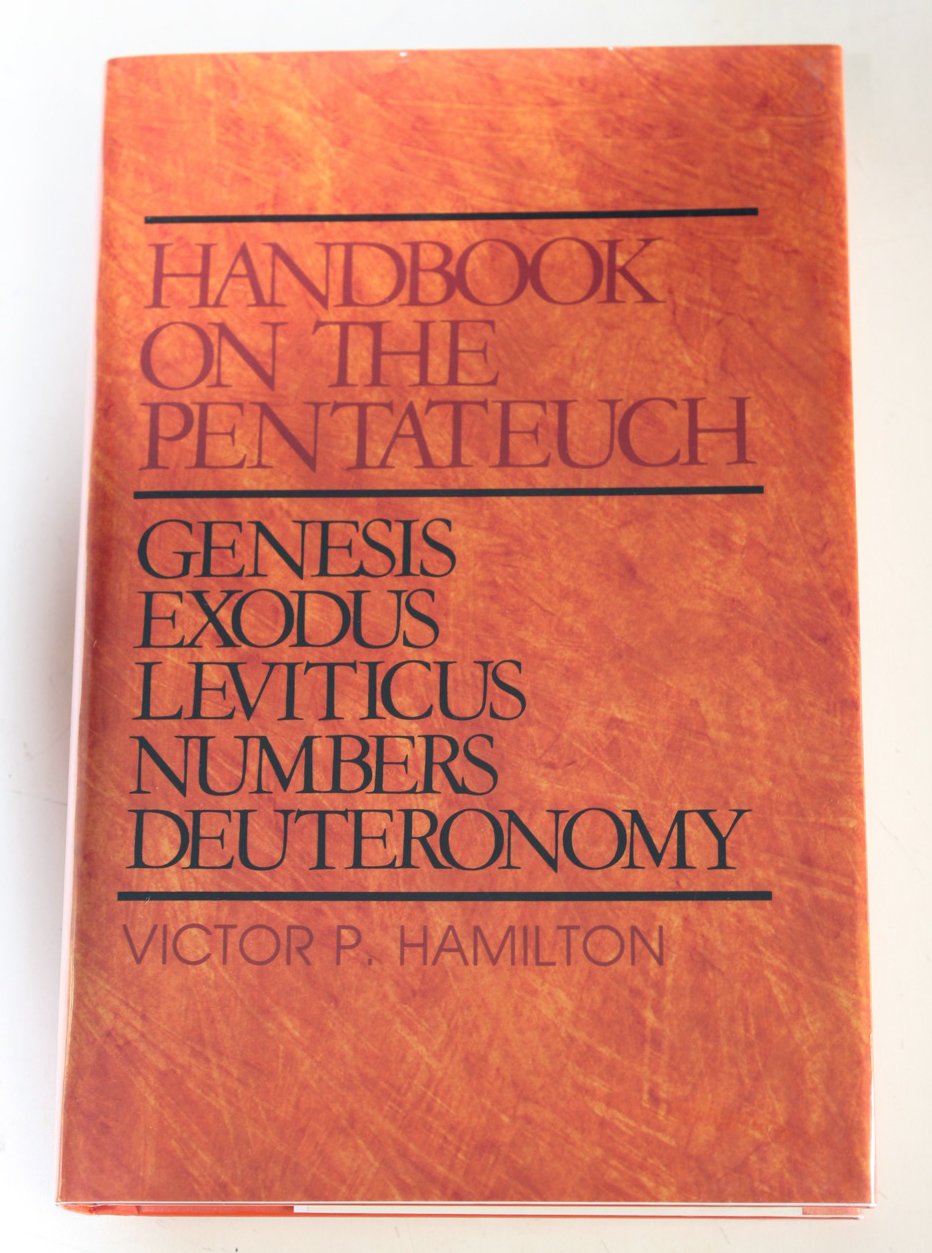 Handbook on the Pentateuch : Genesis, Exodus, Leviticus, Numbers, Deuteronomy