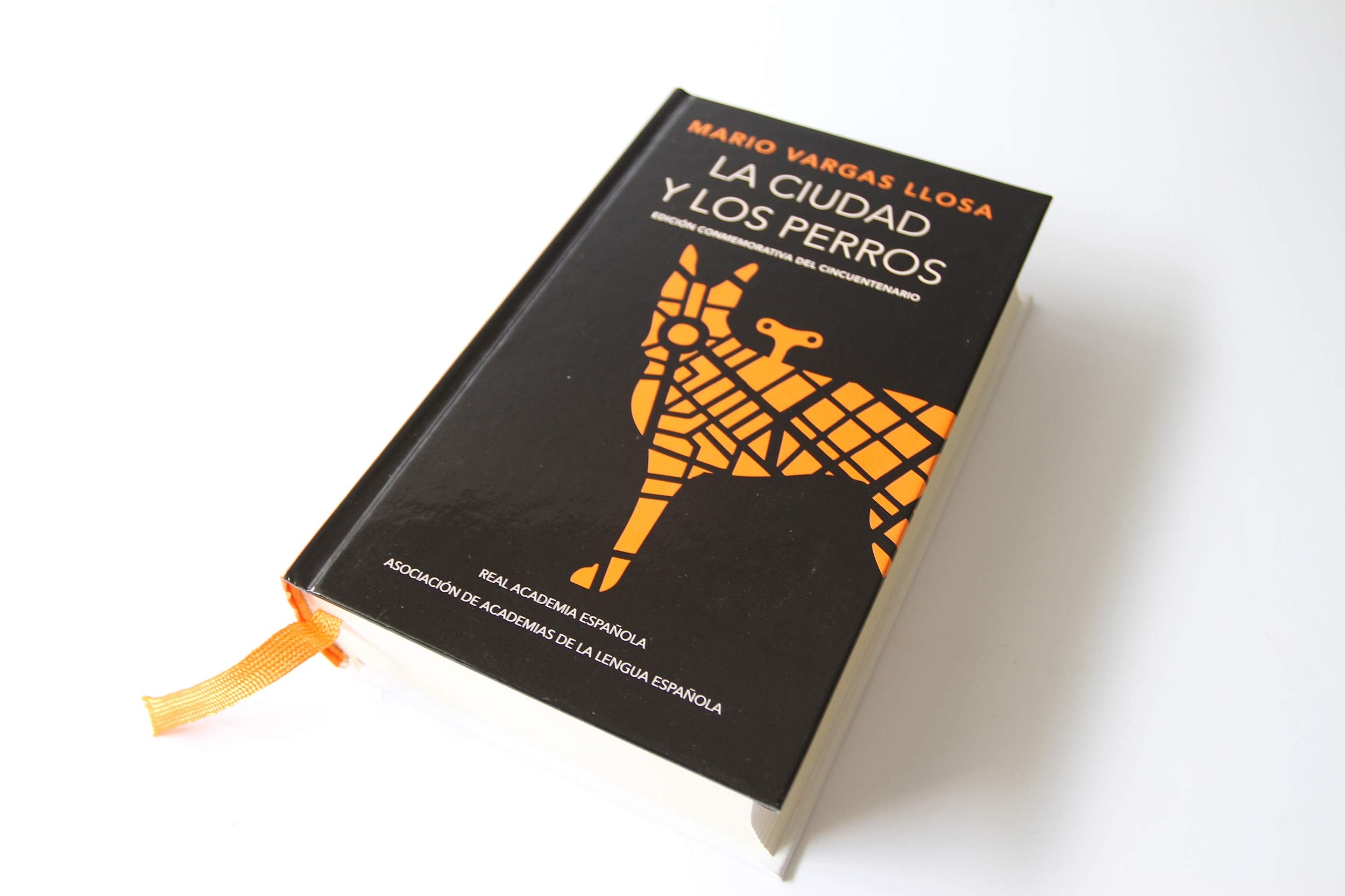 La ciudad y los perros (Edición conmemorativa de la RAE y la ASALE) / The Time of the Hero (Spanish Edition)