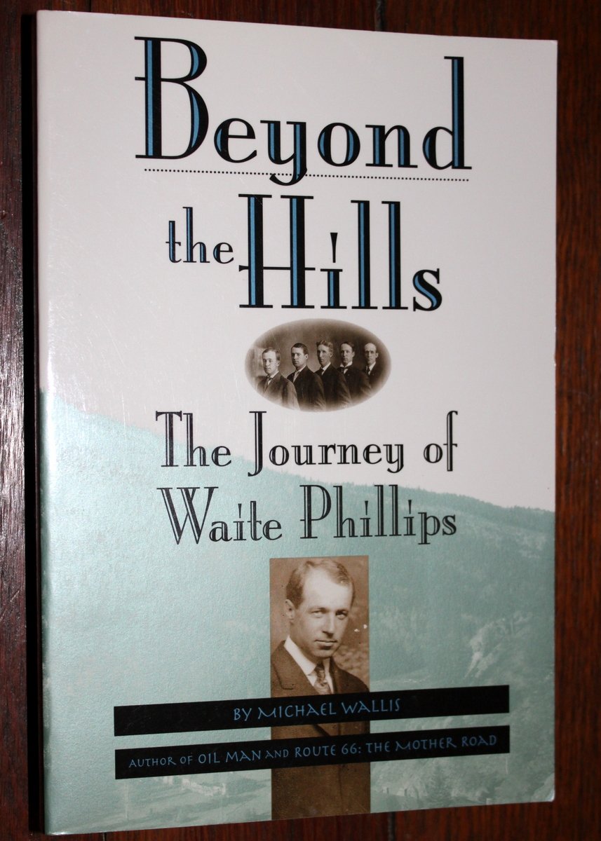 Beyond the Hills: The Journey of Waite Phillips (Oklahoma Trackmaker Series)