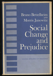 Social Change and Prejudice including Dynamics of Prejudice
