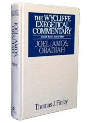 Joel, Amos, Obadiah (Wycliffe Exegetical Commentary)