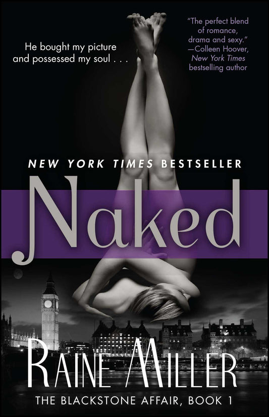 Naked: The Blackstone Affair, Book 1 1 [Paperback] Miller, Raine