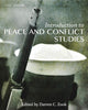 Introduction to Peace and Conflict Studies [Paperback] Zook, Darren C