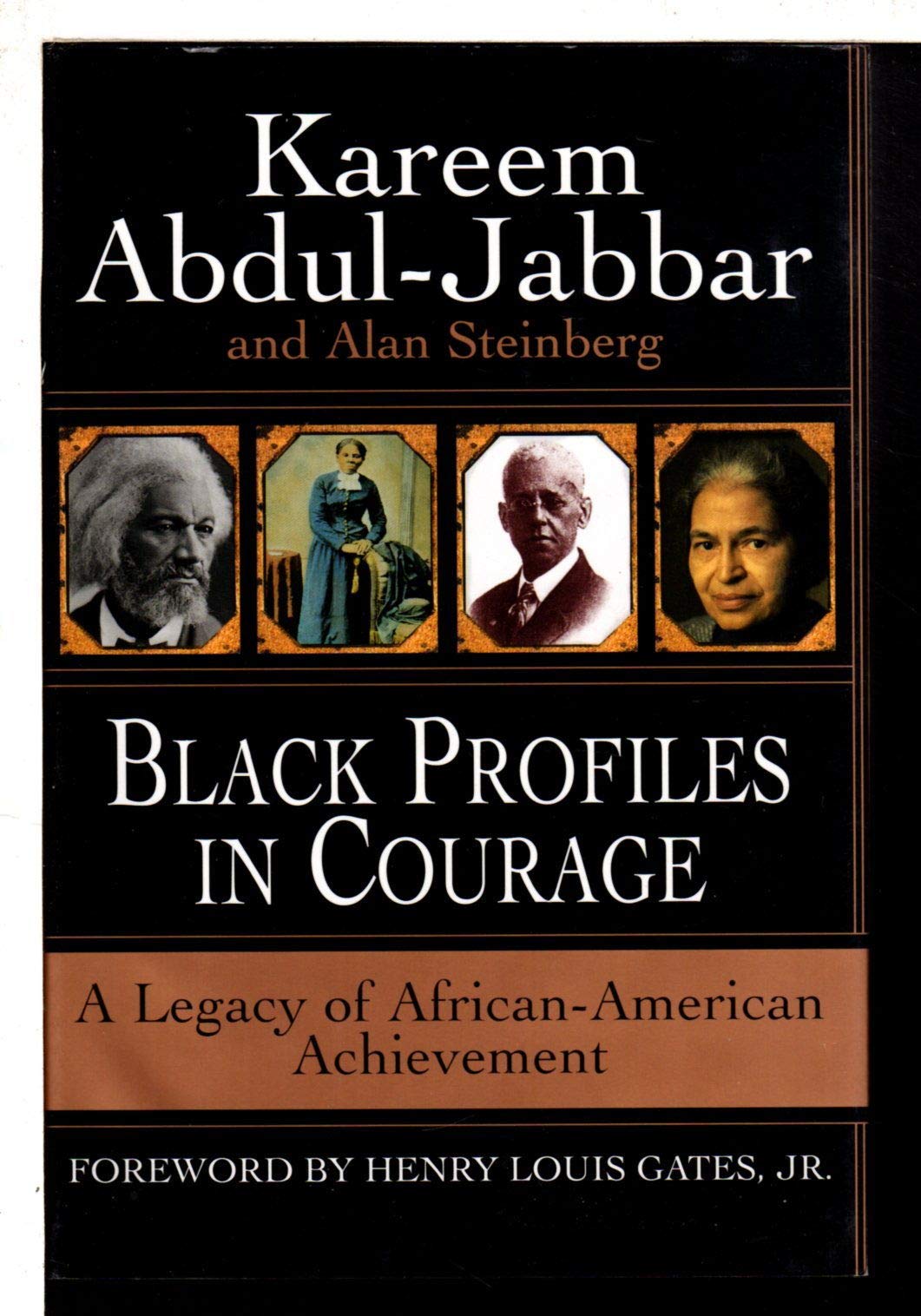 Black Profiles in Courage: A Legacy of African-American Achievement