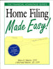 Home Filing Made Easy The Financial Advantage Martin, Mary E and Martin, J Michael